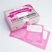 Papier cul(ture) : 1.001 infos & anecdotes pour ne plus avoir une culture de chiottes !