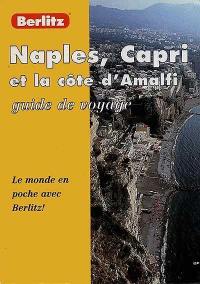 Naples, Capri et la côte d'Amalfi