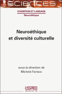 Neuroéthique et diversité culturelle