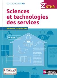 Sciences et technologies des services, 2e STHR : nouveau programme