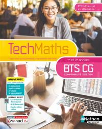 TechMaths BTS CG 1re et 2e années : BTS initiaux et en alternance : livre + licence élève