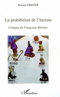 La prohibition de l'inceste : critique de Françoise Héritier