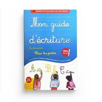 Mon guide d'écriture en français pour les petits : 100 % effaçable