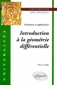Introduction à la géométrie différentielle : géométrie et applications