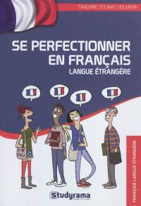 Se perfectionner en français langue étrangère