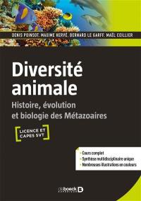 Diversité animale : histoire, évolution et biologie des métazoaires