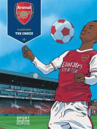 Arsenal FC. Vol. 2. The choice