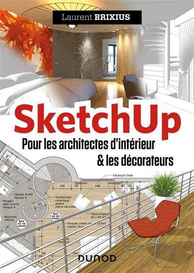 SketchUp pour les architectes d'intérieur & les décorateurs