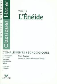 L'Enéide, Virgile : compléments pédagogiques