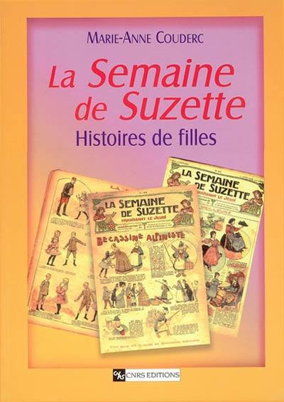 La Semaine de Suzette : histoires de filles