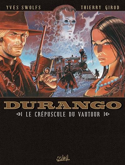 Durango. Vol. 16. Le crépuscule du vautour