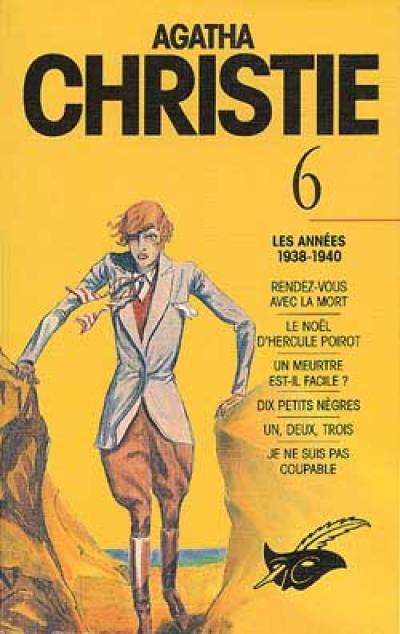 Agatha Christie. Vol. 6. Les Années 1938-1940