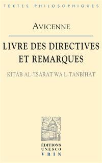Livre des directives et remarques. Kitab al-isarat wa l-tanbihat