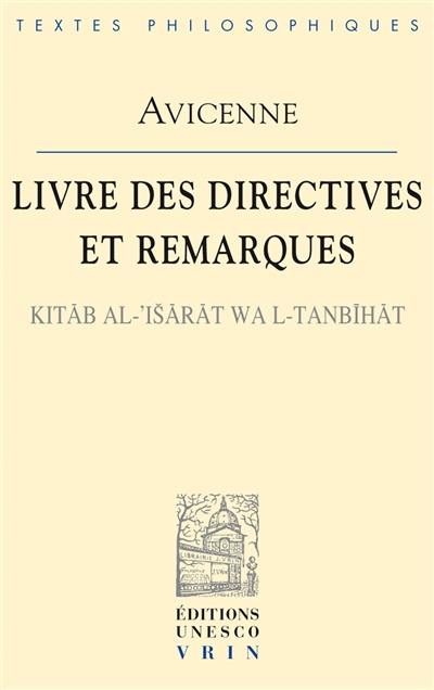 Livre des directives et remarques. Kitab al-isarat wa l-tanbihat