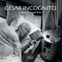 César incognito