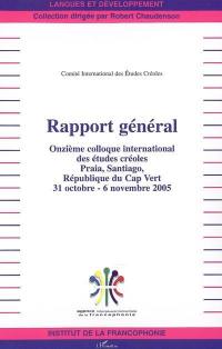 Rapport général : Praia, Santiago, République du Cap Vert (31 octobre-6 novembre 2005)