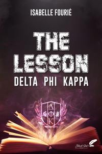 Delta phi kappa. The lesson
