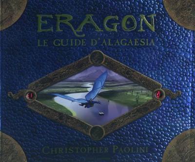 Eragon : le guide d'Alagaësia