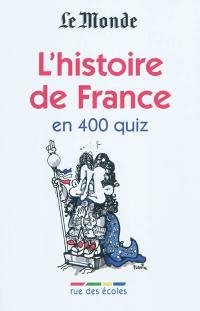 L'histoire de France en 400 quiz