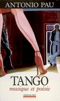 Tango : musique et poésie