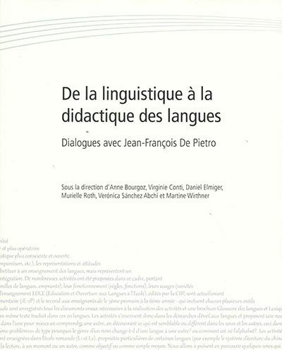 De la linguistique à la didactique des langues : dialogues avec Jean-François De Pietro