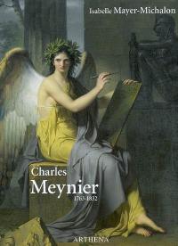 Charles Meynier : 1763-1832