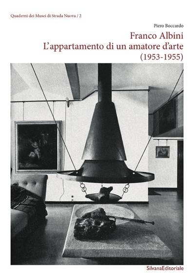 Franco Albini : l'appartamento di un amatore d'arte (1953-1955)