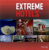 Extreme hotels