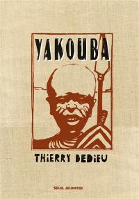 Yakouba : édition collector