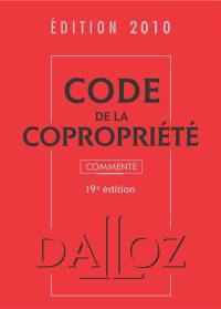 Code de la copropriété commenté, édition 2010