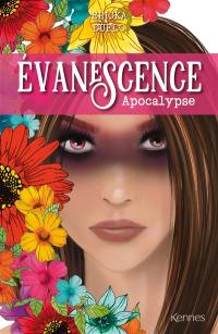 Evanescence. Vol. 3. Apocalypse