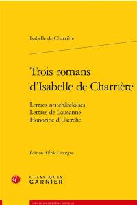 Trois romans d'Isabelle de Charrière