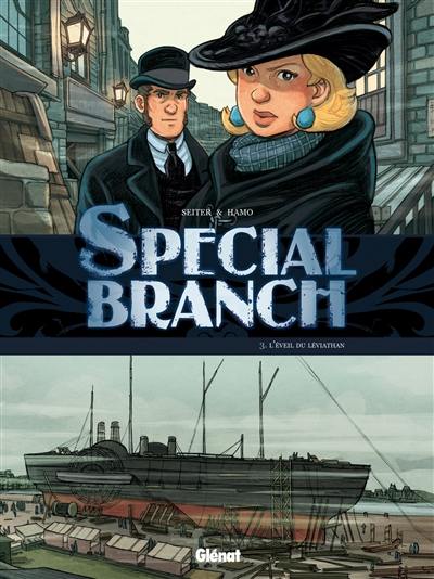 Special Branch. Vol. 3. L'éveil du Léviathan