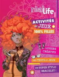 Real life : activités et jeux 100 % filles