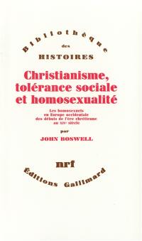 Christianisme, tolérance sociale et homosexualité : les homosexuels en Europe occidentale des débuts de l'ère chrétienne au XIVe siècle