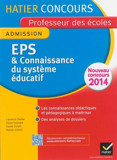 EPS & connaissance du système éducatif : admission : nouveau concours 2014
