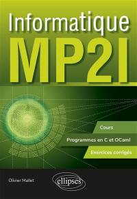 Informatique MP2I : cours, programmes en C et OCaml, exercices corrigés