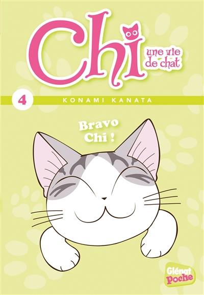 Chi, une vie de chat. Vol. 4. Bravo Chi !