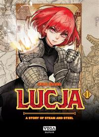 Lucja : a story of steam and steel. Vol. 1