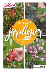 Agenda du jardinier 2023 : des conseils pratiques au quotidien