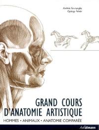 Grand cours d'anatomie artistique : homme, animaux, anatomie comparée
