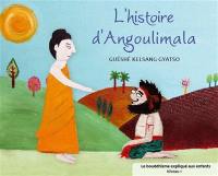 L'histoire d'Angoulimala