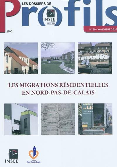 Les migrations résidentielles en Nord-Pas-de-Calais