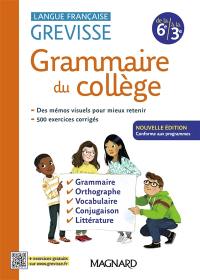 Grammaire du collège : langue française, de la 6e à la 3e
