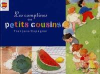 Les comptines des petits cousins, français-espagnol
