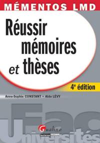 Réussir mémoires et thèses : les différentes étapes de la réalisation de votre mémoire en 3 phases, de l'exploration du sujet à la soutenance orale