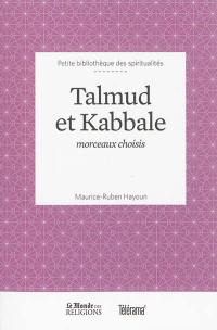 Talmud et Kabbale : morceaux choisis
