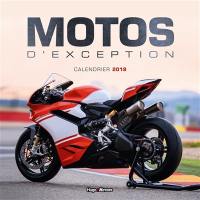 Motos d'exception : calendrier 2018