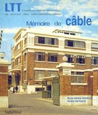 LTT, mémoire de câble : Conflans-Sainte-Honorine au service des télécommunications