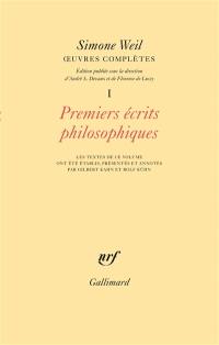 Oeuvres complètes. Vol. 1. Premiers écrits philosophiques